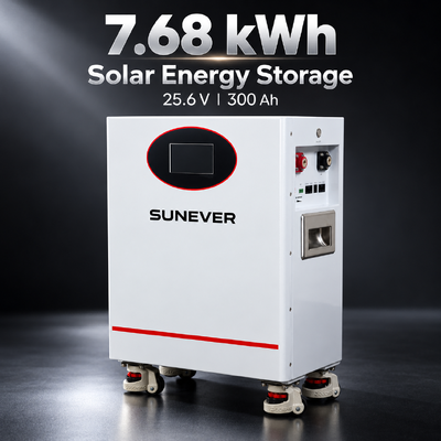 بطارية ليثيوم SUNEVER 7.68kWh 25.6V 300Ah LiFePO4 لتخزين الطاقة المنزلية والطاقة الاحتياطية خارج الشبكة